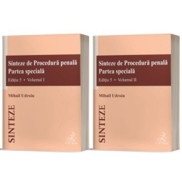 Sinteze de Procedura penala. Partea speciala vol. 1  vol. 2 Editia 5 - Mihail Udroiu