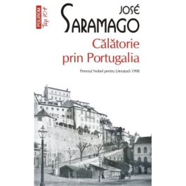 Calatorie prin Portugalia editie de buzunar - Jose Saramago