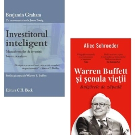 Pachet 2 carti Investitorul inteligent si Warren Buffett si scoala vietii - Alice Schroeder Benjamin Graham