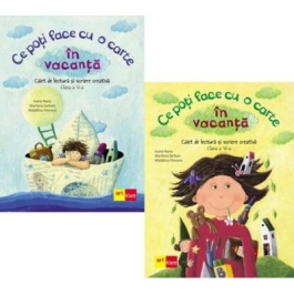 Set 2 caiete Limba si literatura romana pentru vacanta Ce poti face cu o carte in vacanta clasele 5 6 - Ioana Nanu Marilena Serban
