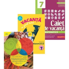Set 3 caiete pentru Vacanta de vara Matematica clasa a 7-a - Marius Perianu Maria Zaharia Daniela Ciofu