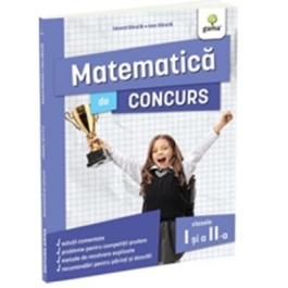 Matematica de concurs clasele 1 si a 2-a - Ioan Dancila Eduard Dancila