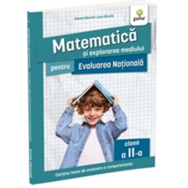 Matematica si explorarea mediului pentru Evaluarea Nationala clasa a 2-a - Ioan Dancila Eduard Dancila