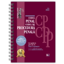 Codul penal si Codul de procedura penala Iulie 2025. Editie spiralata tiparita pe hartie alba - Dan Lupascu