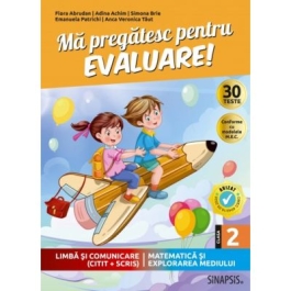 Ma pregatesc pentru evaluare Clasa a 2-a - Flora Abrudan