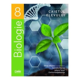 Biologie. Caietul elevului pentru clasa a 8-a - Silvia Olteanu