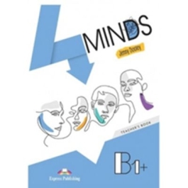 Curs limba engleza 4 Minds B1. Manualul profesorului cu digibook app - Jenny Dooley