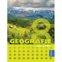 Manual Geografie. Clasa a 8-a - Cristina Moldovan