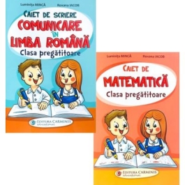 Pachet 2 caiete Clasa Pregatitoare Comunicare in limba romana si Matematica - Luminita Minca Roxana Iacob