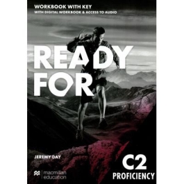 Ready for C2 Proficiency Workbook with Key  digital WB amp access to audio - Jeremy Day