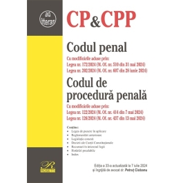 Codul penal. Codul de procedura penala. Editia a 33-a actualizata la 7 iule 2024 - Petrut Ciobanu