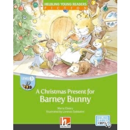 A Christmas Present for Barney Bunny - Maria Cleary