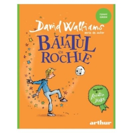 Baiatul cu rochie - David Walliams