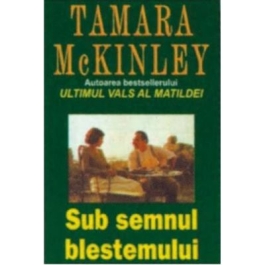 Sub semnul blestemului (McKinley, Tamara)