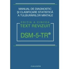 DSM-5-TR, Manual de Diagnostic si Clasificare Statistica a Tulburarilor Mintale
