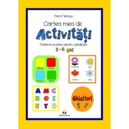 Cartea mea de activitati, 3-4 ani - Mara Neacsu