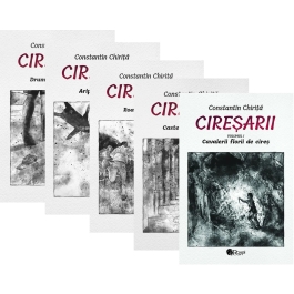 Ciresarii, 5 Volume - Constantin Chirita editura Roxel Cart
