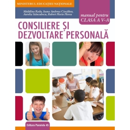 Consiliere si dezvoltare personala, manual pentru clasa a 5-a. Contine CD cu editia digitala - Madalina Radu