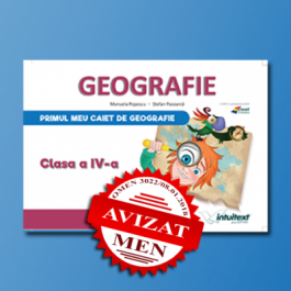 Caietul elevului pentru Geografie. Clasa a IV-a - Stefan Pacearca, Manuela Popescu