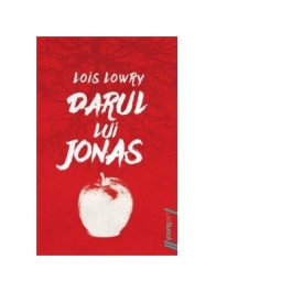 Darul lui Jonas - Lois Lowry ed 2021