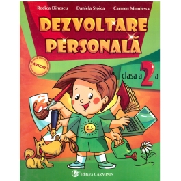 Dezvoltare personala. Clasa a II-a - Rodica Dinescu