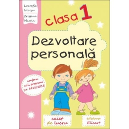 Dezvoltare personala pentru clasa I - Lucreția Neacsu, Arina Damian