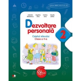 Dezvoltare personala, caietul elevului pentru clasa a II-a - Angelica Sima