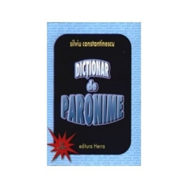 Dictionar de paronime - Silviu Constantinescu