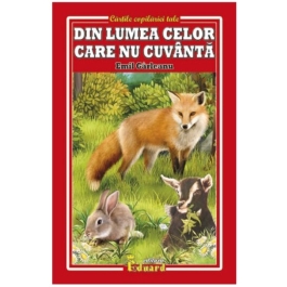 Din lumea celor care nu cuvanta - Emil Garleanu