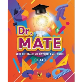 DR MATH. Ajutor de baza pentru invatarea matematicii