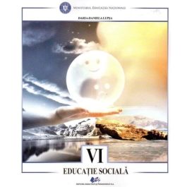 Educatie sociala manual pentru clasa a 6-a - Daria Daniela Lupsa