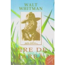 Fire de iarba - Walt Whitman