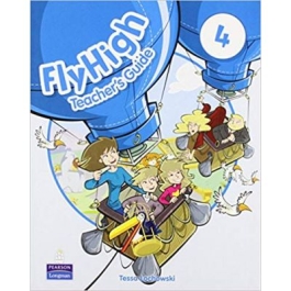 Fly High Level 4 Teacher's Guide Paperback - Tessa Lochowski