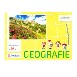 Geografie, clasa 4 - Mihaela Dima, Nicoleta Beliciu