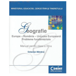 Manual geografie pentru clasa a XII-a - Octavian Mandrut
