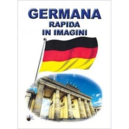 Germana rapida in imagini pentru cei mici - Emilia Neculai