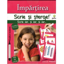 Scrie si sterge! Expert Matematica. Impartirea. Fise de lucru clasa a III-a