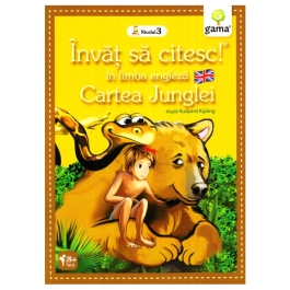 Invat sa citesc in limba engleza! Nivelul 3. Cartea Junglei - dupa Rudyard Kipling