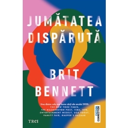 Jumatatea disparuta - Brit Bennett