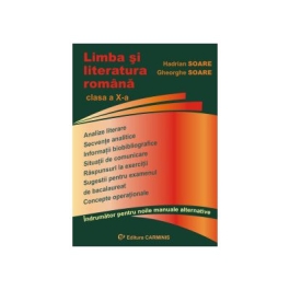 Limba si literatura romana, indrumator pentru clasa a X-a - Gheorghe Soare