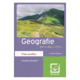 Memorator de geografie. Clasa a VIII-a - Cristina Moldovan