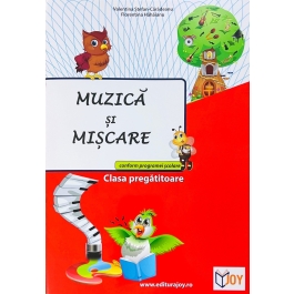 Muzica si miscare, clasa pregatitoare - Valentina Stefan Caradeanu