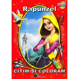 Rapunzel. Citim si coloram