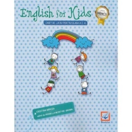 English for kids. Caiet de lucru pentru clasa 2-a. Editie alb-negru - Cristina Mircea