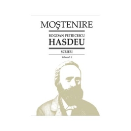 Scrieri. Volumul 5. Folcloristica (B. P. Hasdeu﻿)