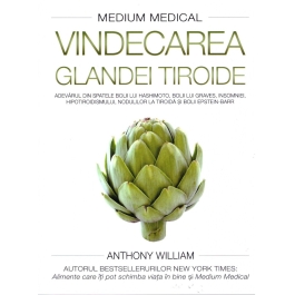 Vindecarea glandei tiroide (Medium medical) - Anthony William