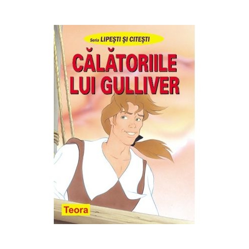 Seria lipesti si citesti - Calatoriile lui Gulliver (0757)