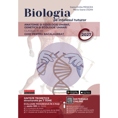 Bacalaureat Biologia pe intelesul tuturor 2027. Clasele 11-12 - Maria Ioana Cazan