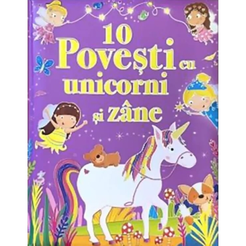 10 povesti cu unicorni si zane