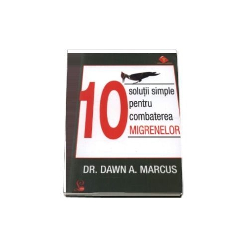 10 Solutii simple pentru combaterea migrenelor